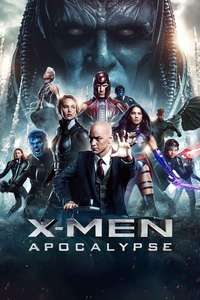 X-Men: Apocalypse - Posters