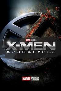 X-Men: Apocalypse - Posters