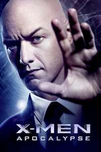 X-Men: Apocalypse - Posters