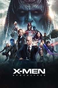 X-Men: Apocalypse - Posters
