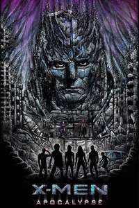 X-Men: Apocalypse - Posters
