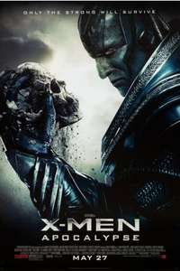 X-Men: Apocalypse - Posters