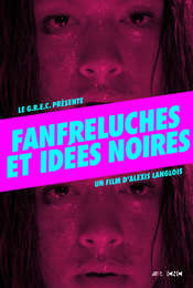 Fanfreluches et idées noires
