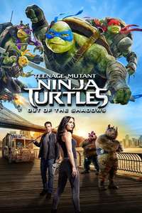 Teenage Mutant Ninja Turtles: Out of the Shadows - Poster