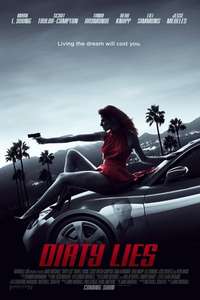 Dirty Lies - Poster