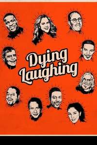 Dying Laughing - Poster