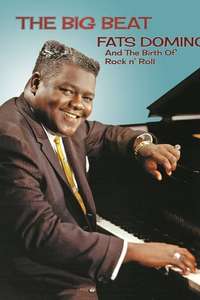 Fats Domino and The Birth of Rock ‘n’ Roll - Poster