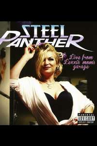 Steel Panther Live from Lexxi's Mom's Garage - Poster