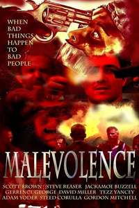 Malevolence - Poster