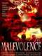 Malevolence