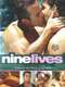 Nine Lives