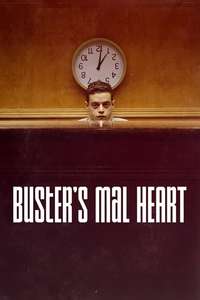 Buster's Mal Heart - Poster