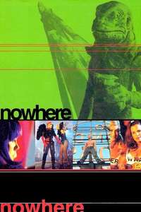 Nowhere - Poster