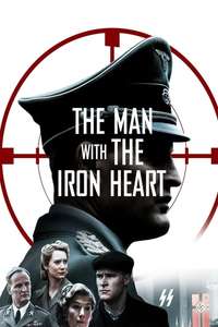 The Man with the Iron Heart - Poster