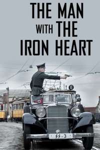 The Man with the Iron Heart - Poster