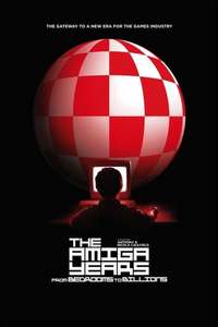 From Bedrooms to Billions: The Amiga Years - Poster