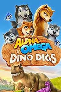 Alpha and Omega: Dino Digs - Poster