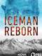 Iceman Reborn