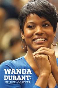 The Real MVP: The Wanda Durant Story - Poster