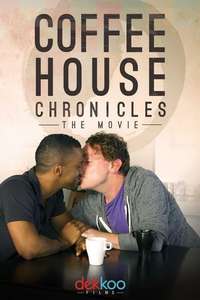 Coffee House Chronicles: The Movie - Poster