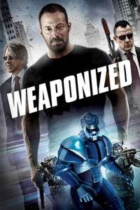 Weaponized - Poster