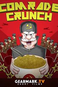 Comrade Crunch - Posters