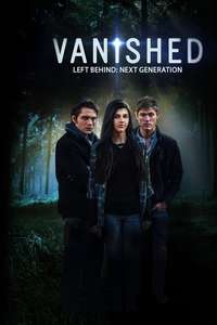 Left Behind: Vanished - Next Generation - Poster