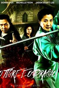 Crouching Tiger  Hidden Dragon: Sword of Destiny - Poster
