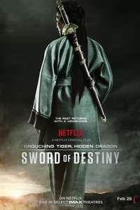 Crouching Tiger  Hidden Dragon: Sword of Destiny - Poster
