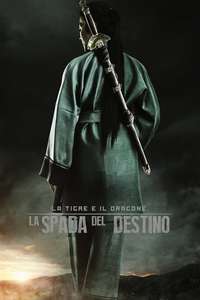 Crouching Tiger  Hidden Dragon: Sword of Destiny - Poster