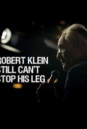 Robert Klein Still Can't Stop His Leg