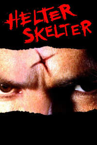 Helter Skelter - Poster
