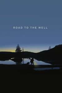 Road to the Well - Poster