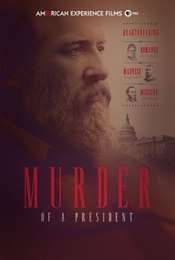 American Experience: Murder of a President