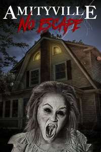 Amityville: No Escape - Poster