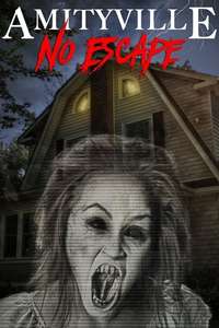 Amityville: No Escape - Poster