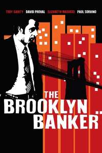 The Brooklyn Banker - Poster