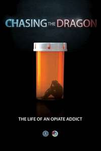 Chasing the Dragon - Poster