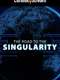 Jason Silva - The Road To The Singularity
