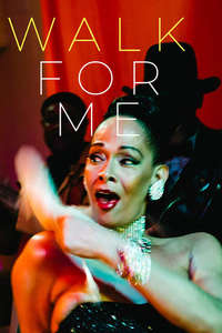 Walk for Me - Poster