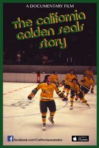 The California Golden Seals Story - Poster