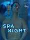 Spa Night