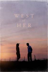 West of Her - Poster