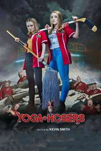 Yoga Hosers - Poster