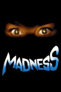 Madness - Poster