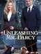 Unleashing Mr. Darcy