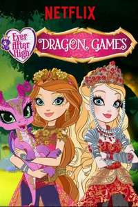 Ever After High: Dragon Games - Poster