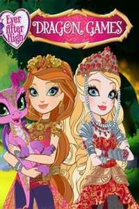 Ever After High: Dragon Games - Poster