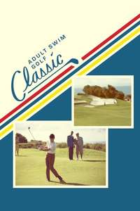 The Adult Swim Golf Classic - Poster