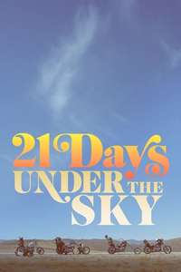 21 Days Under the Sky - Poster